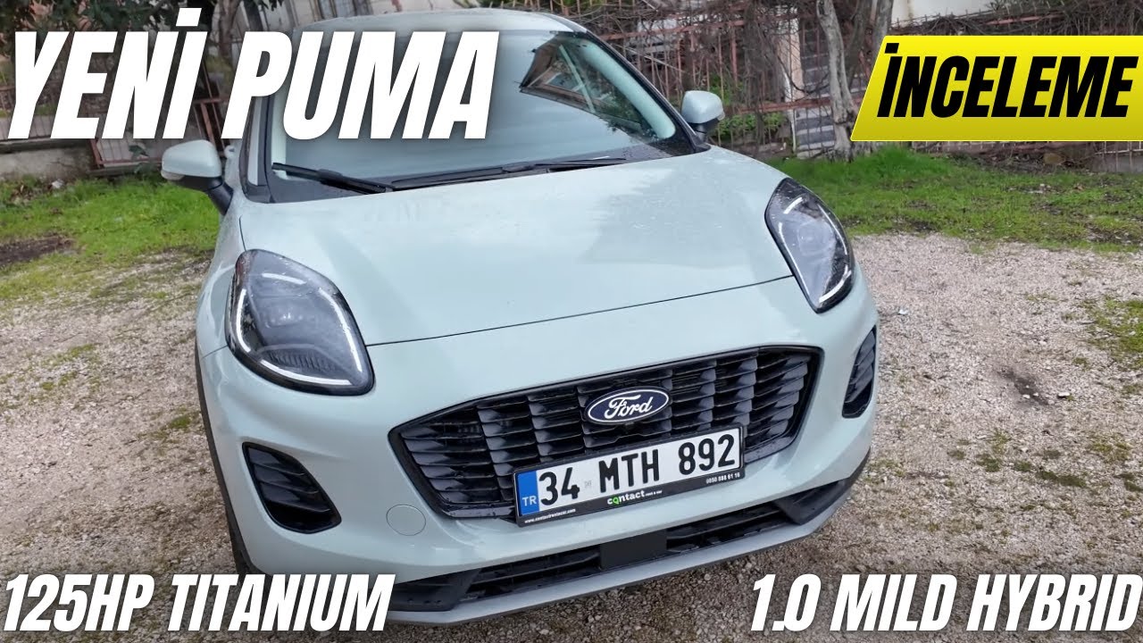 YENİ FORD PUMA | Parasına Değer mi ? | Rekabette Geride Mi?