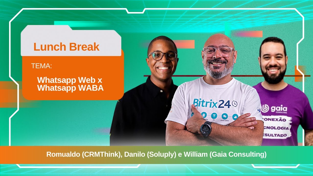 Lunch Break - WhatsApp Web x WhatsApp WABA