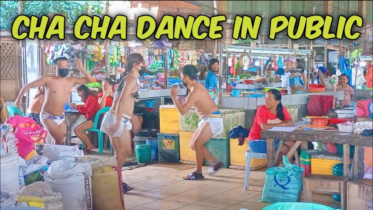 CHA CHA DANCE  | TABUELAN PUBLIC MARKET