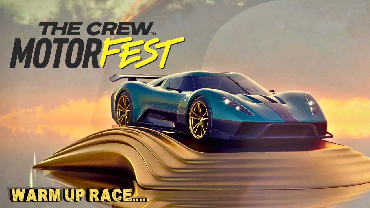 warm up -driving -||THE CREW |MOTORFEST||