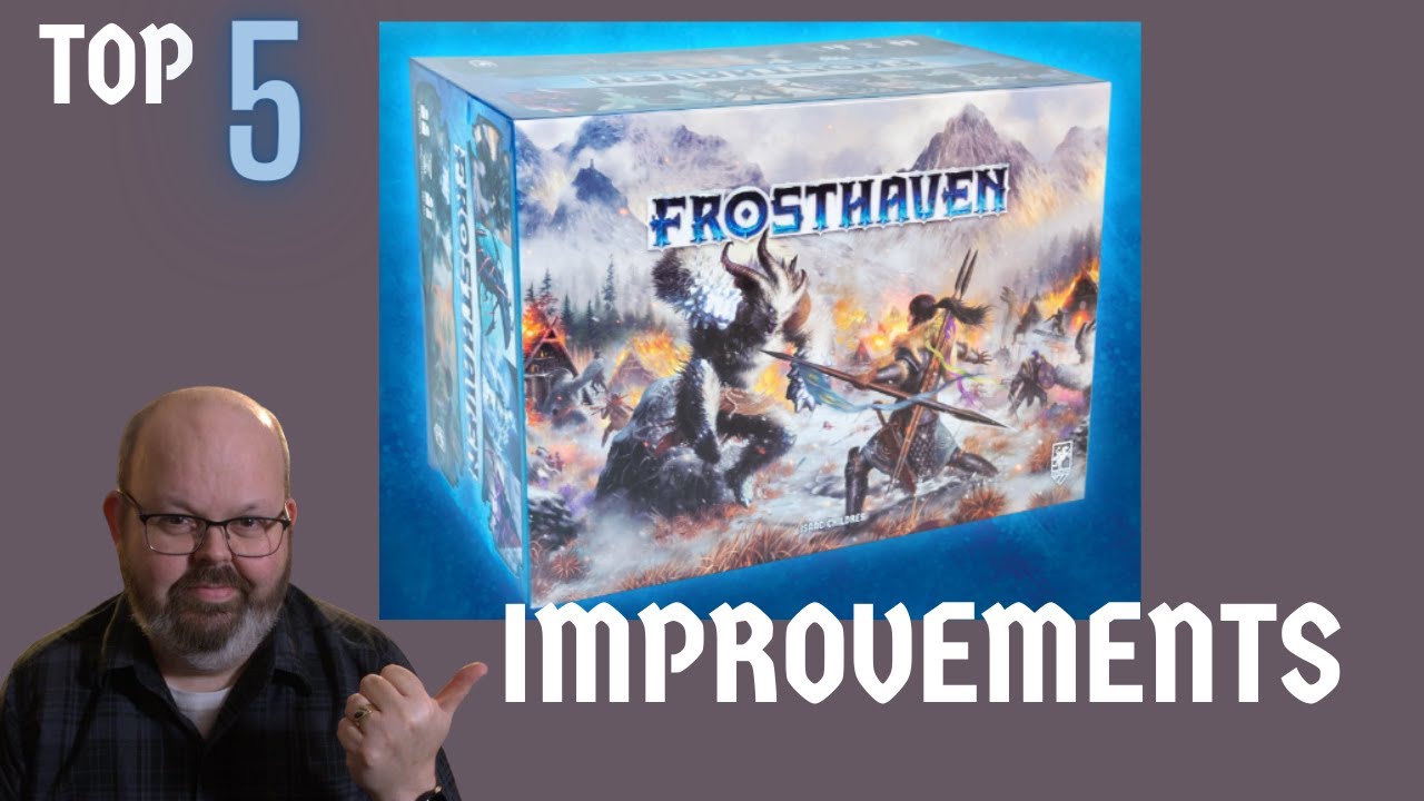 Top Five Frosthaven Improvements