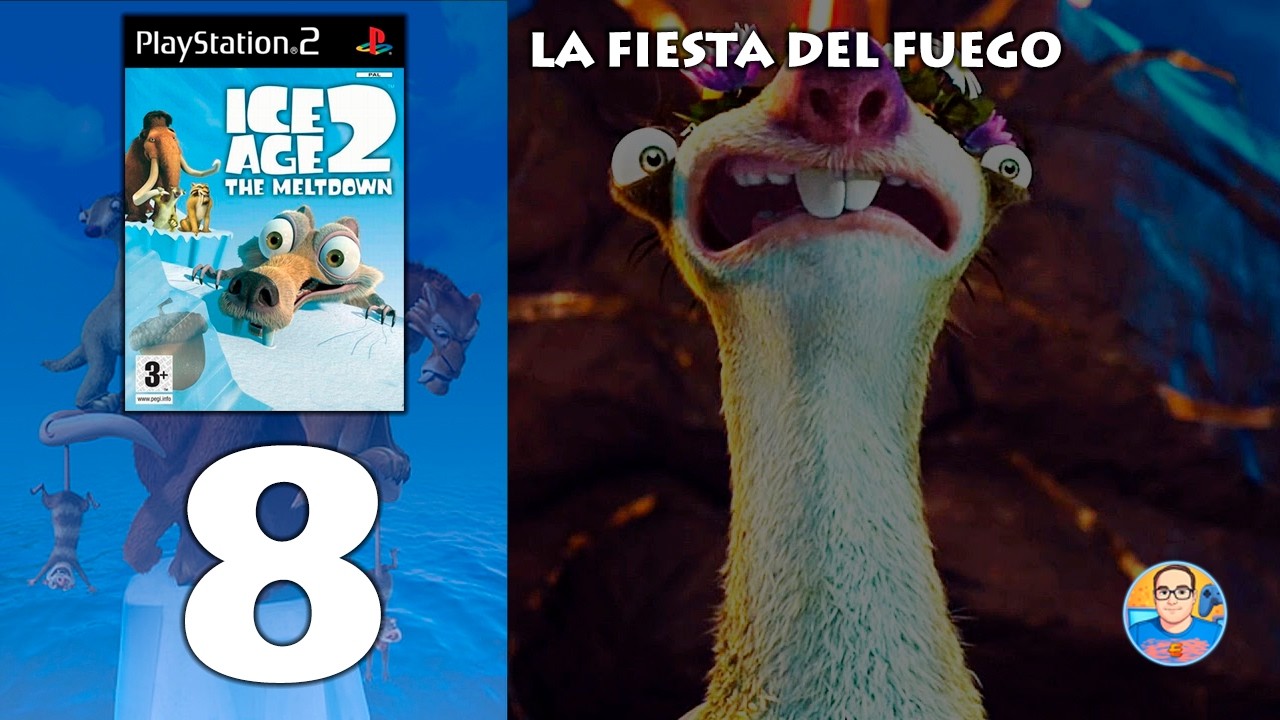 ICE AGE 2 [PS2] | CAPITULO 8 LA FIESTA DEL FUEGO | GAMEPLAY ESPAÑOL