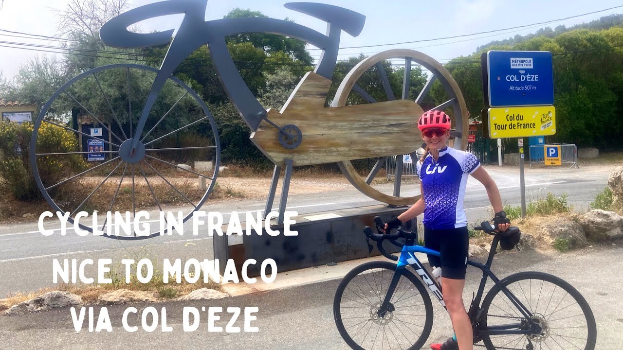 Cycling in France || Nice to Monaco via Col d’Eze