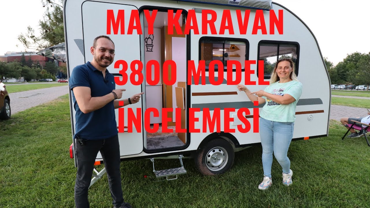 MAY KARAVAN 3800 MODEL DETAYLI İNCELEME GERÇEK 750 KG ALTI ÇEKME KARAVANI UYGUN FİYAT