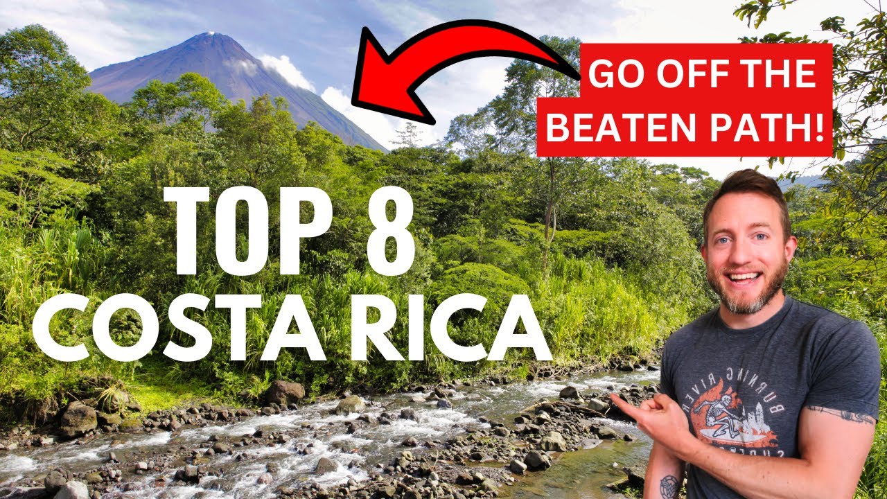 Best 8 Places to Visit in Costa Rica (OFF THE BEATEN PATH)