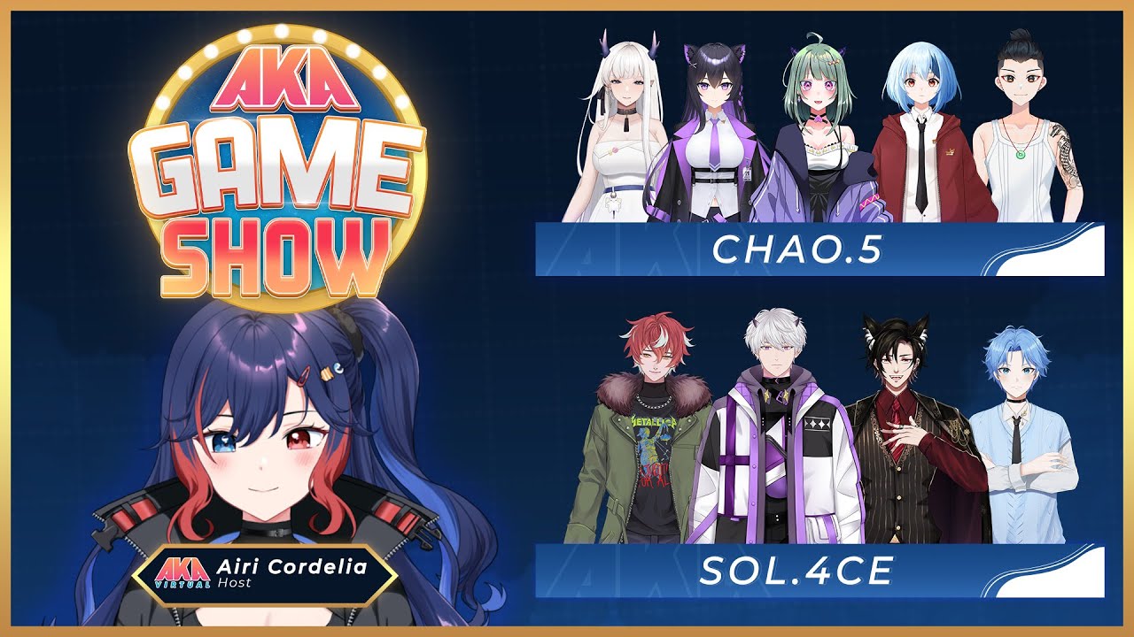 【AKA Gameshow】SOL.4CE VS CHAO.5 ! 🔥🌟🎉