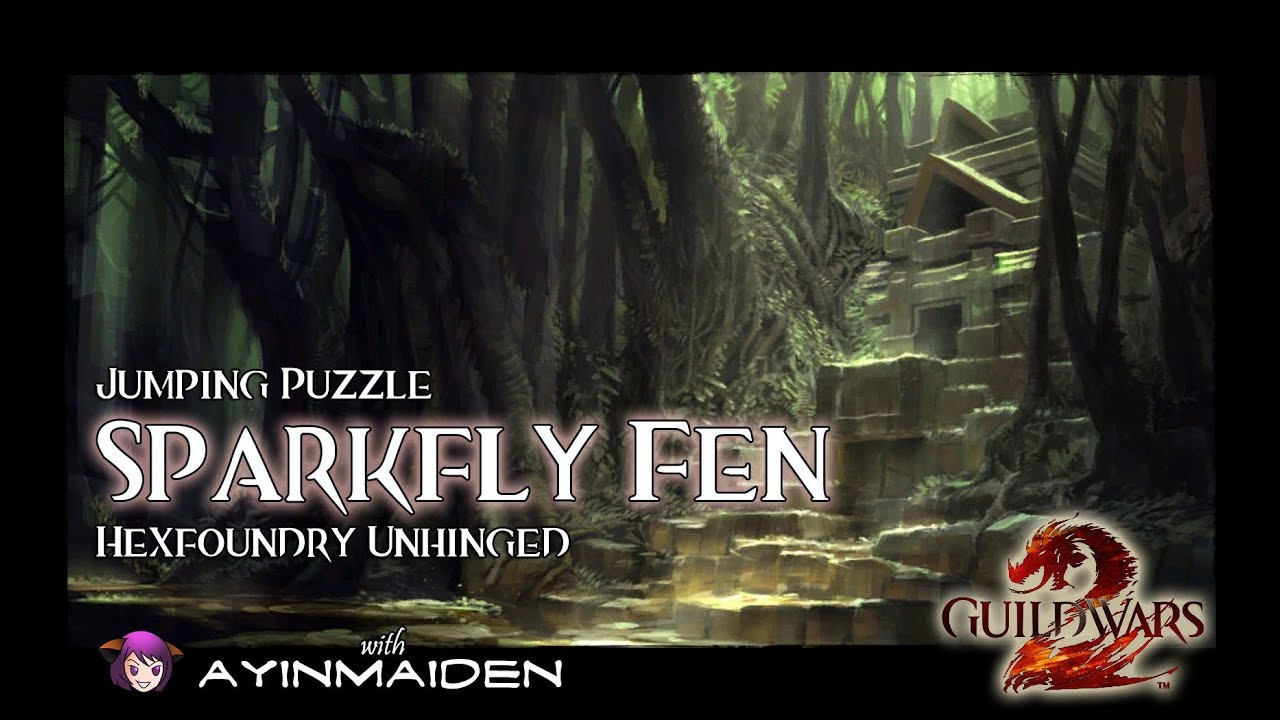 GW2 Jumping Puzzle - Sparkfly Fen (Hexfoundry Unhinged)
