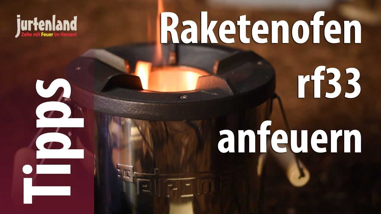 Petromax Raketenofen rf33 anfeuern - Jurtenland