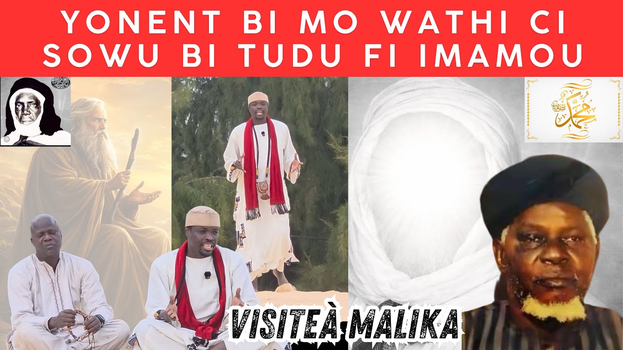 Visite à Malika : yonent bi mo wathi ci sowu bi tudu fi imamou !