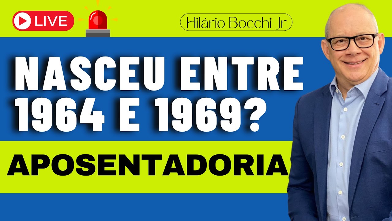 Aposentadoria para quem nasceu entre 1964 a 1969!