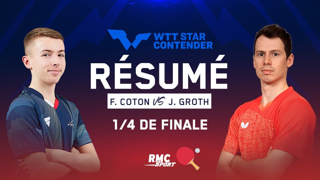 Résumé : Flavien Coton rejoindra-t-il Thibault Poret en demi-finale ? (WTT Star Contender Chennai)