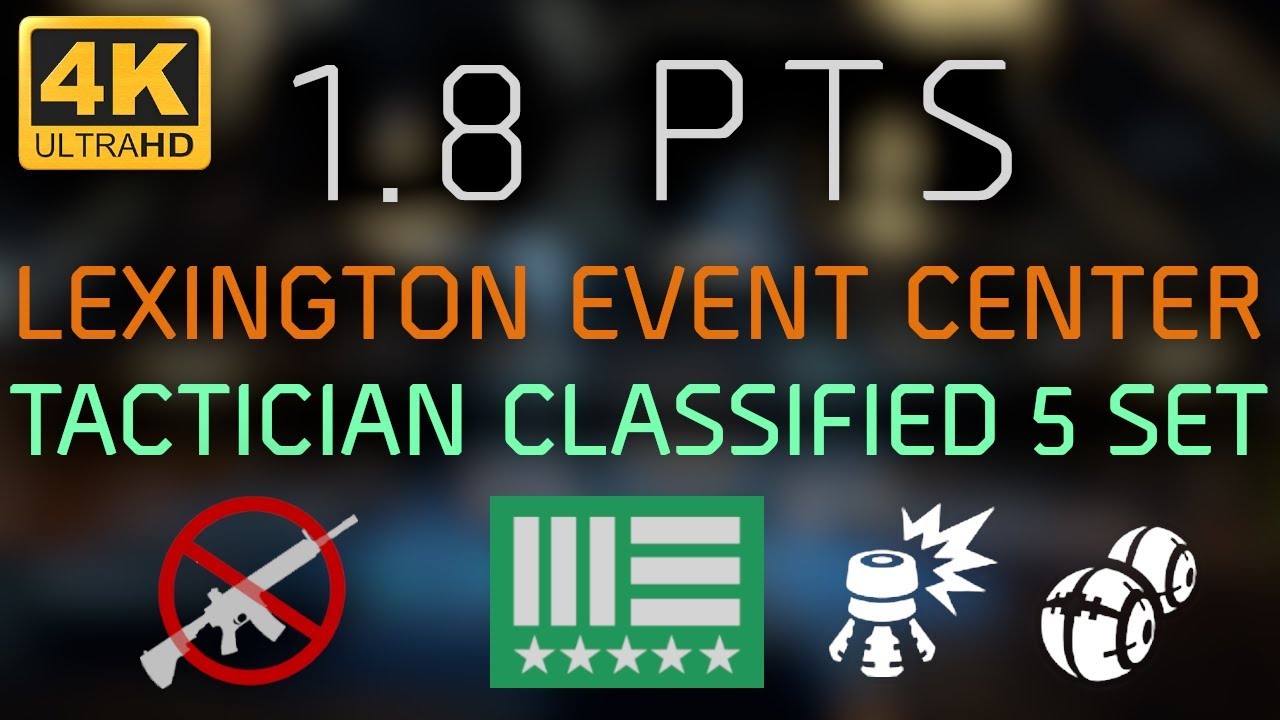 The Division 1.8 PTS | Tactician Classified 5 Set: Lexington Event Center - BFB & Seeker Mines 4K