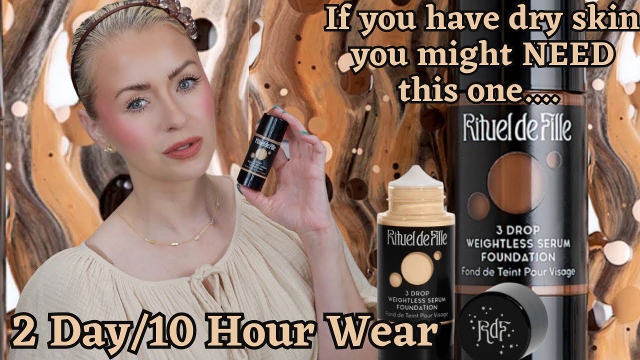 TESTING NEW RITUEL DE FILLE 3 DROPS WEIGHTLESS SERUM FOUNDATION REVIEW +2  DAY 10 HOUR WEAR