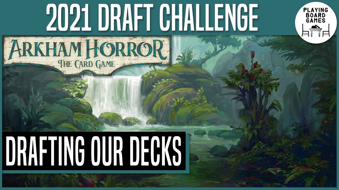 2021 Forgotten Age Draft Challenge | ARKHAM HORROR: THE CARD GAME | Episode #1