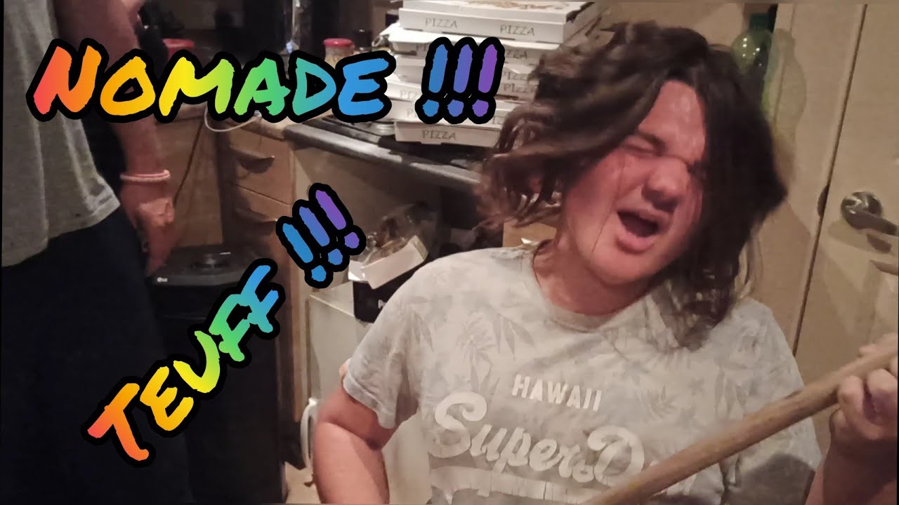 Vlog nomade 🤙 on fait la teuf 🤣🤣🤣