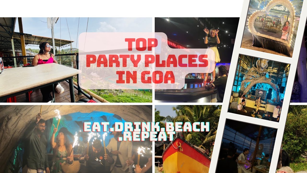 | Top Party Places in Goa | ~Are they worth the HYPE!!!!!!!!!🎆🍾🪩