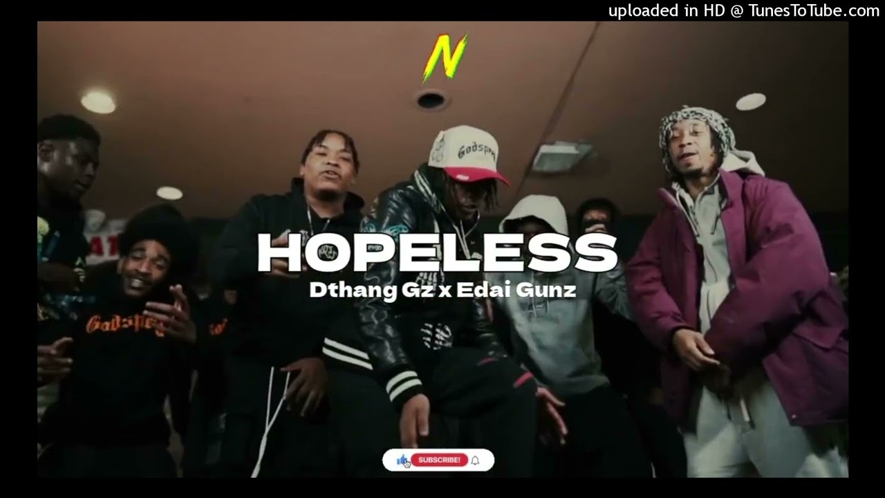 Dthang and EdaiGunz Hopeless Official Instrumental (prod. @GloBanks )