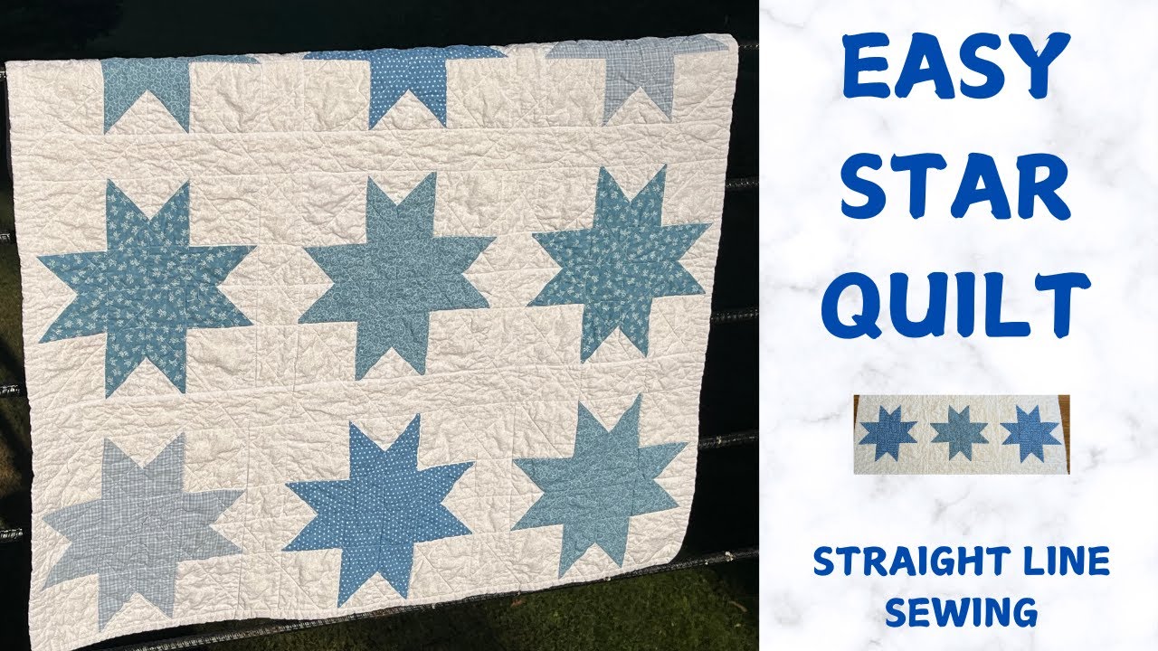 Easy Star Quilt Straight Line Sewing Beginner  Quilt In A Day (DIY)