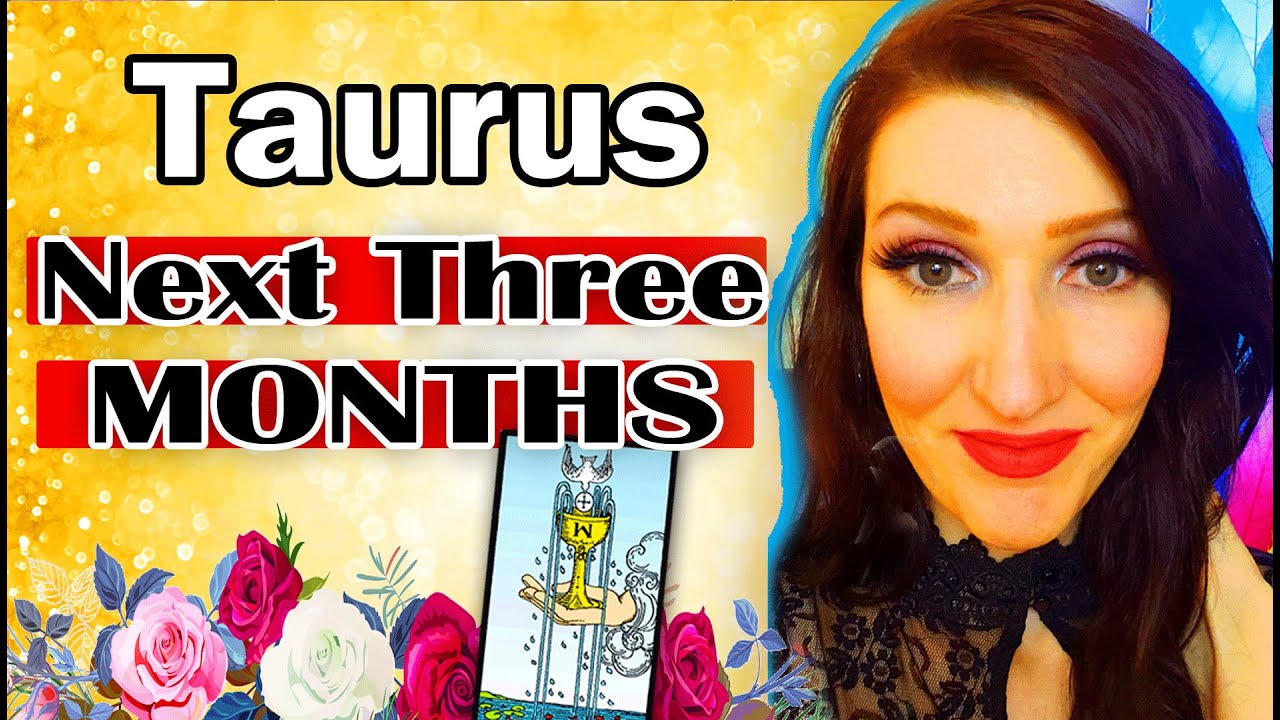 TAURUS THEY LEAVING THEM! THEY CHOOSE YOU! WHAAAT! NEXT THREE MONTHS