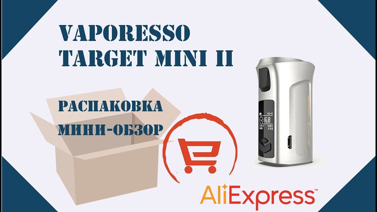 Распаковка | Aliexpress | Vaporesso Target Mini II + Непонятный дрип тип