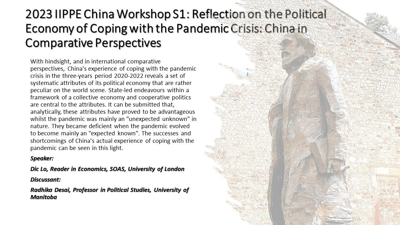 2023 09 05 IIPPE WS S1 Reflection on the Political Economy of Coping with the Pandemic Crisis-Dic Lo