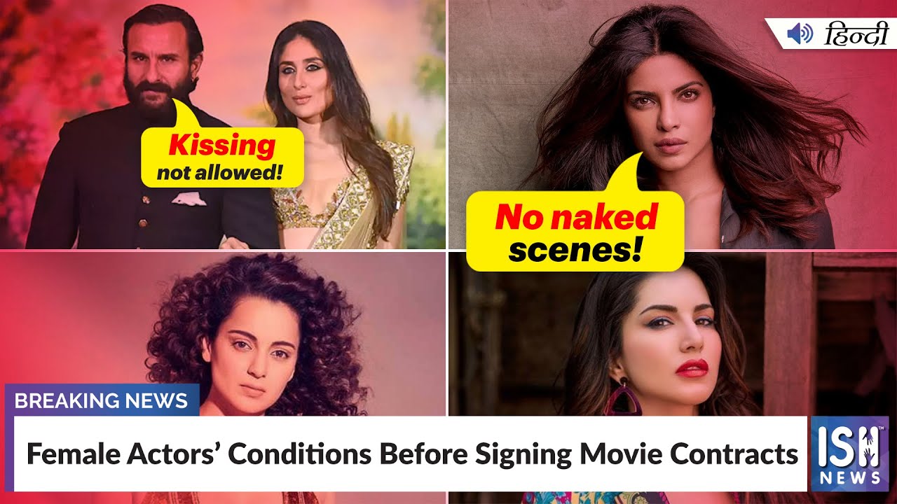 Female Actors’ Strange Rules Before Signing Movie Contracts | ISH News