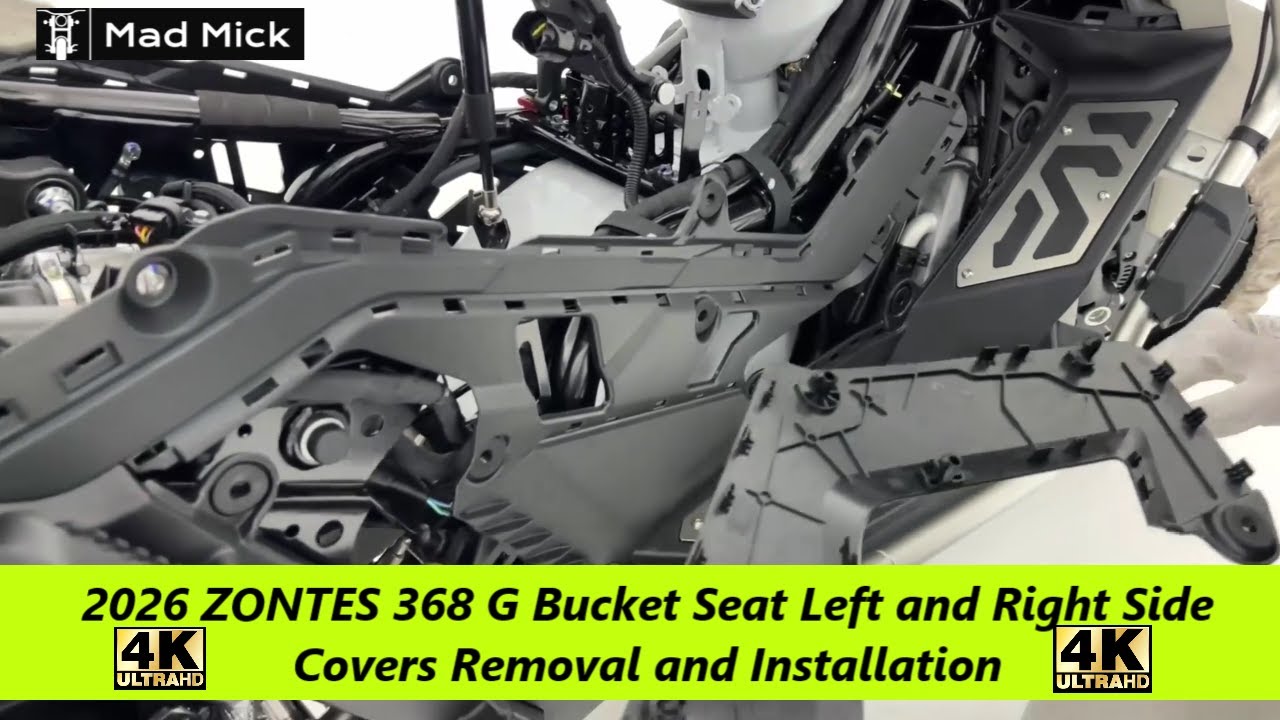 2026 ZONTES 368 G Bucket Seat Left and Right Side Covers Removal and Installation Guide