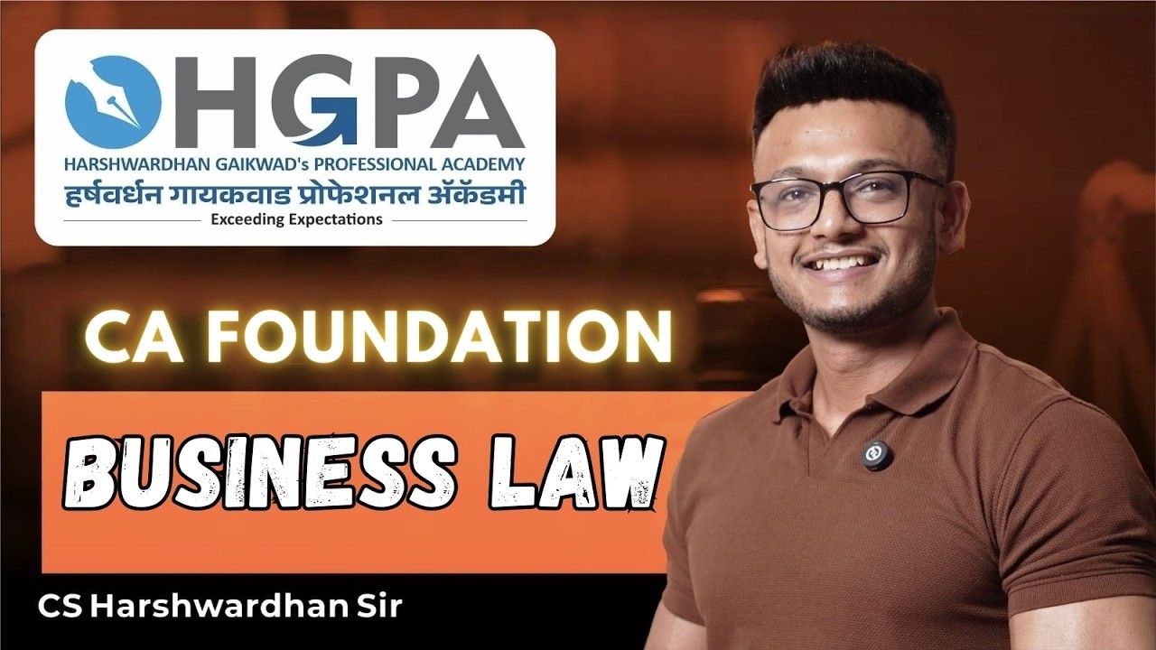 CA Foundation Law – Annual batch | By CS Harshwardhan Gaikwad | HGPA Classes |