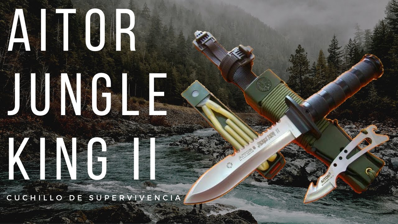 Cuchillo AITOR JUNGLE KING II, revisión general. Cuchillo de súpervivencia.