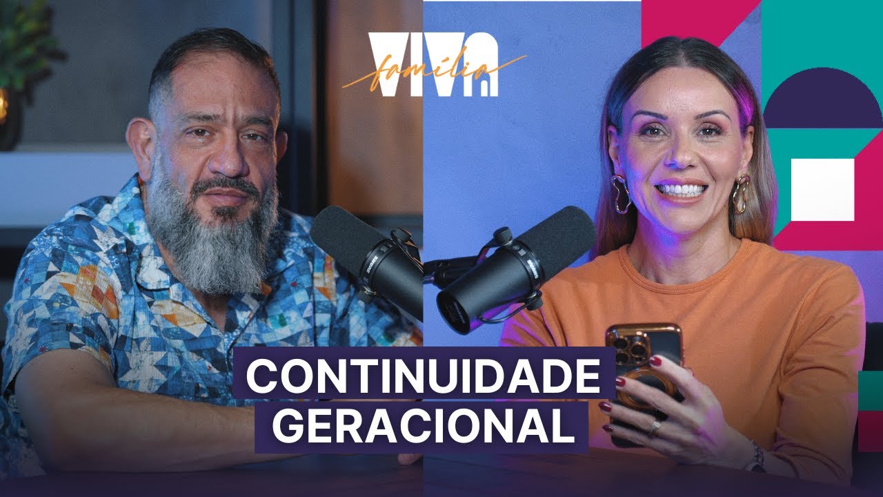 Luciano Subirá - CONTINUIDADE GERACIONAL | VIVA FAMÍLIA
