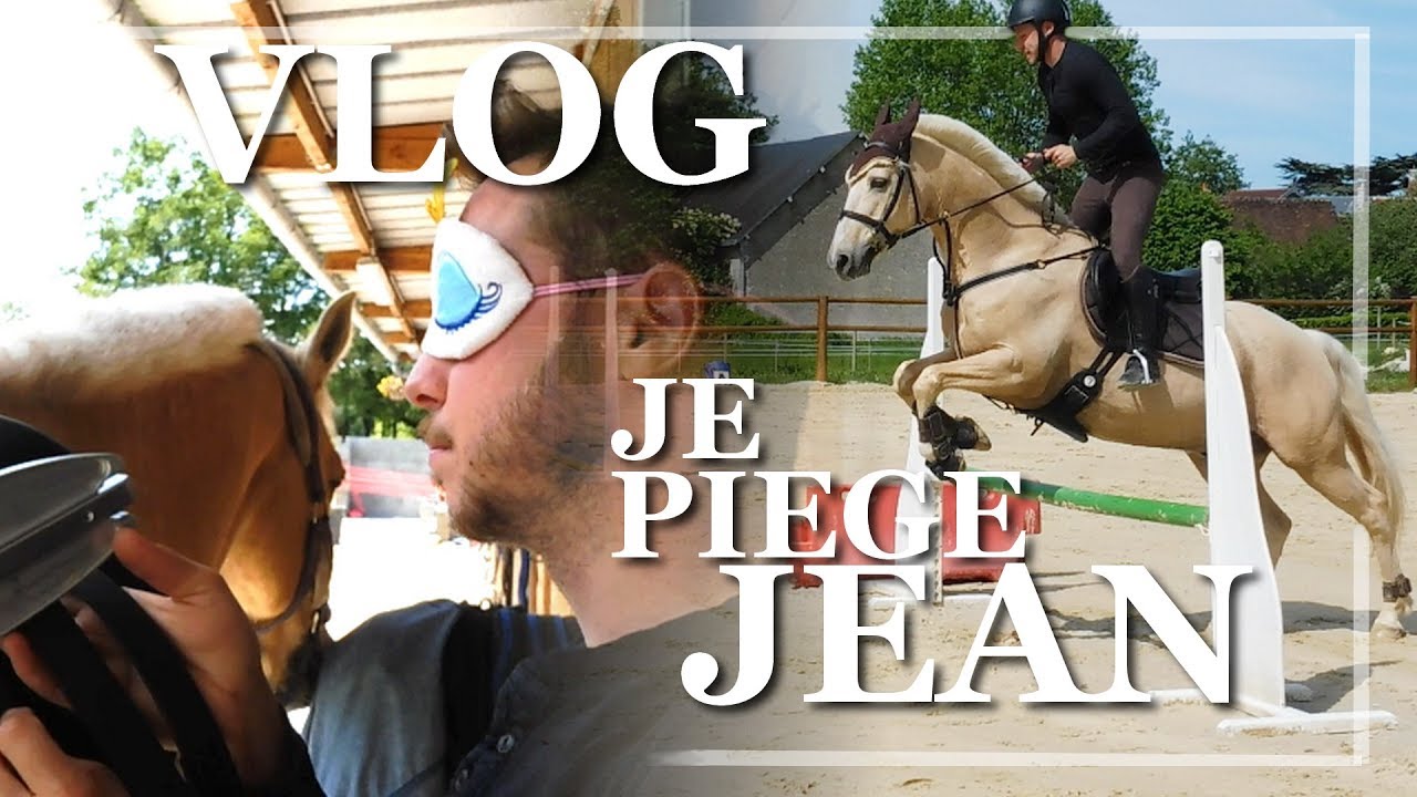 [ VLOG ] - Jean piégé + obstacle