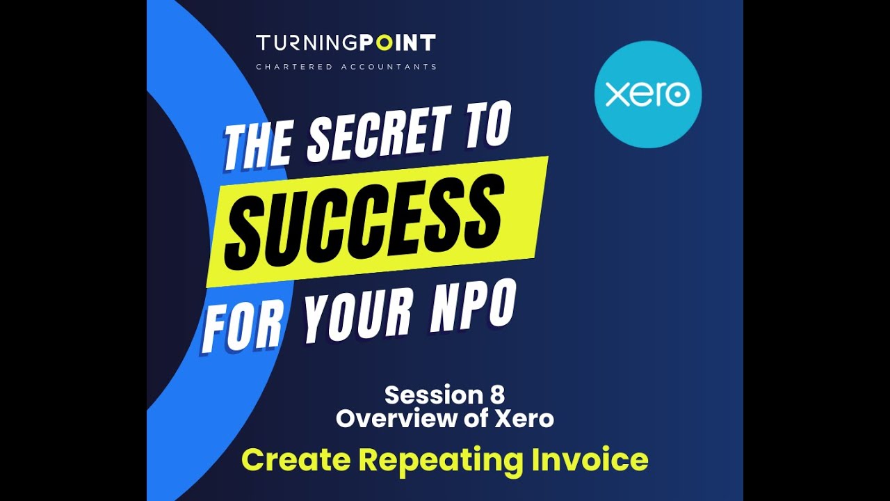 How to Create a Repeating Invoice in Xero | Automate Billing for NPOs (South Africa)