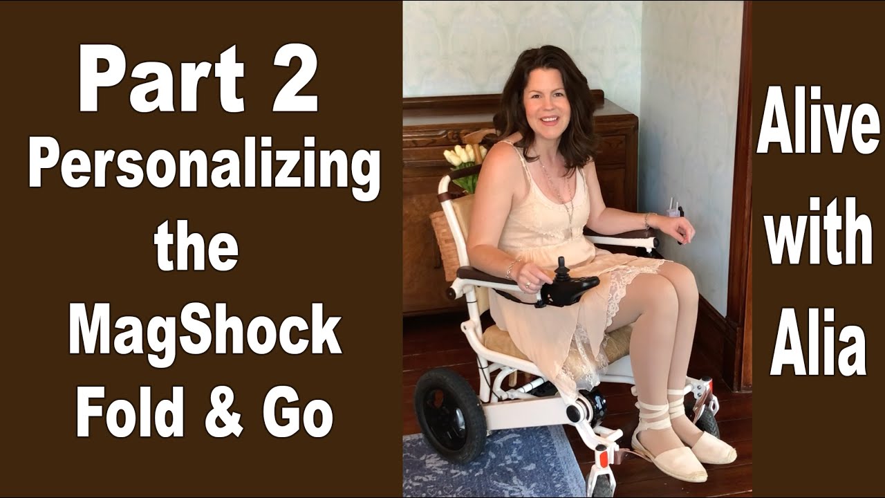 Personalizing the MagShock Fold & Go Wheelchair -  Part 2