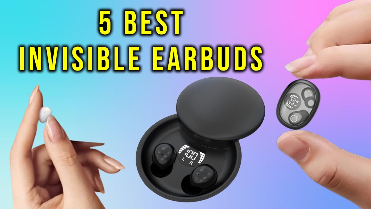 Top 5: Best Invisible Earbuds for 2025