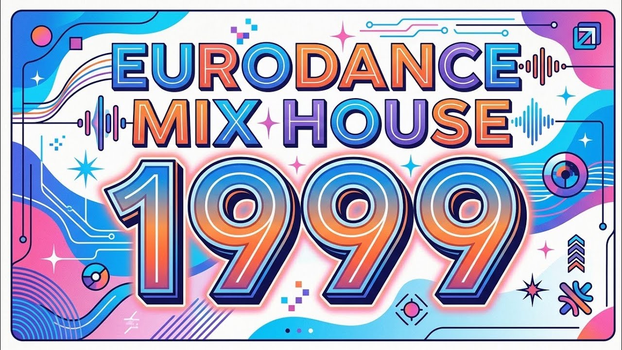 Flashback Dance Mix 1999 🌟 Eurodance House Party