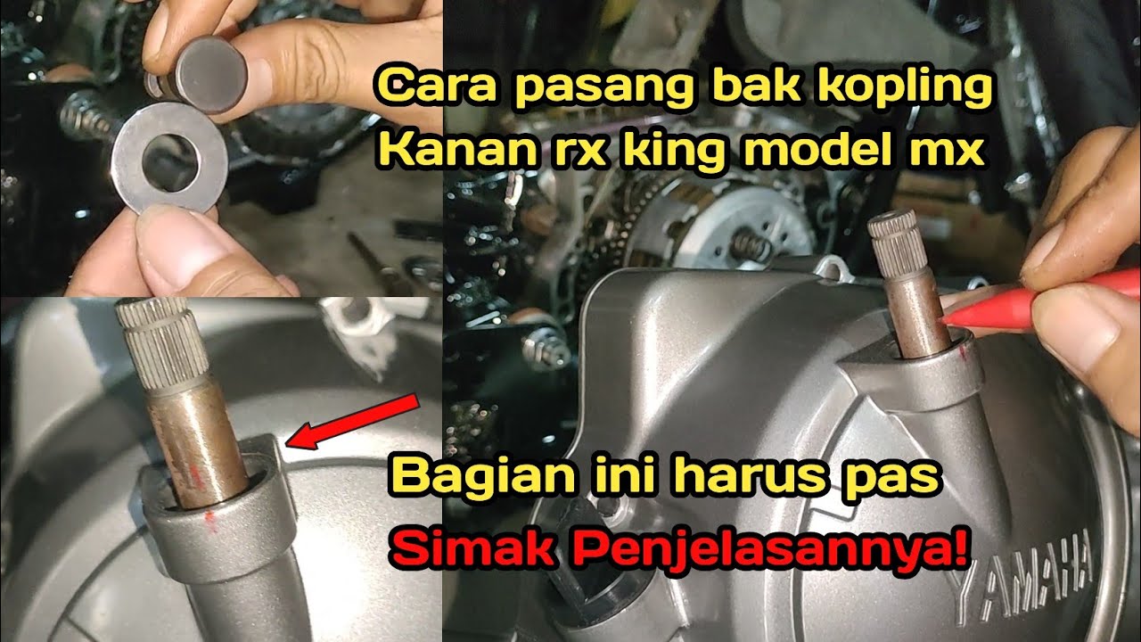Pasang bak kopling kanan rx king model mx