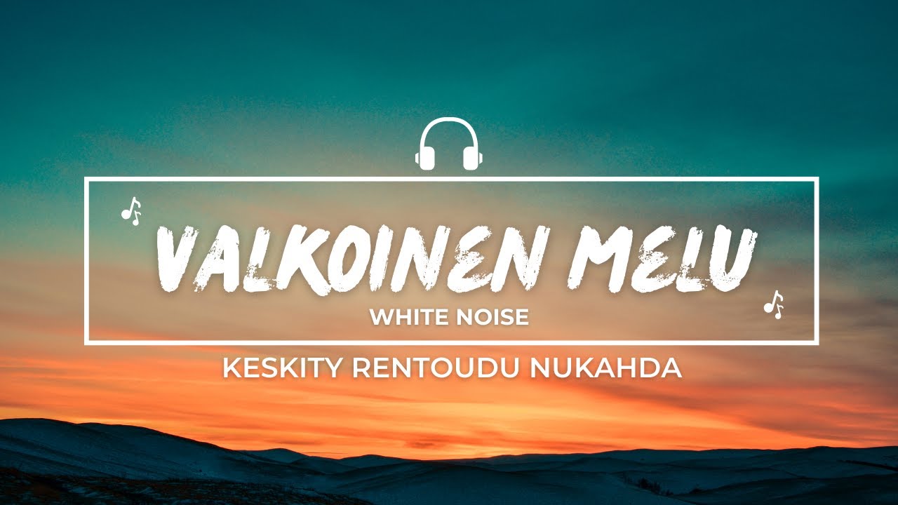 10h VALKOINEN KOHINA | rentoutumiseen, keskittymiseen ja nukahtamiseen | musta tausta
