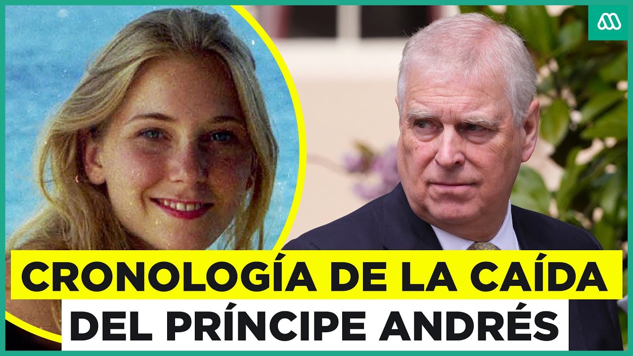 La cronología de la caída del Príncipe Andrés y su polémica