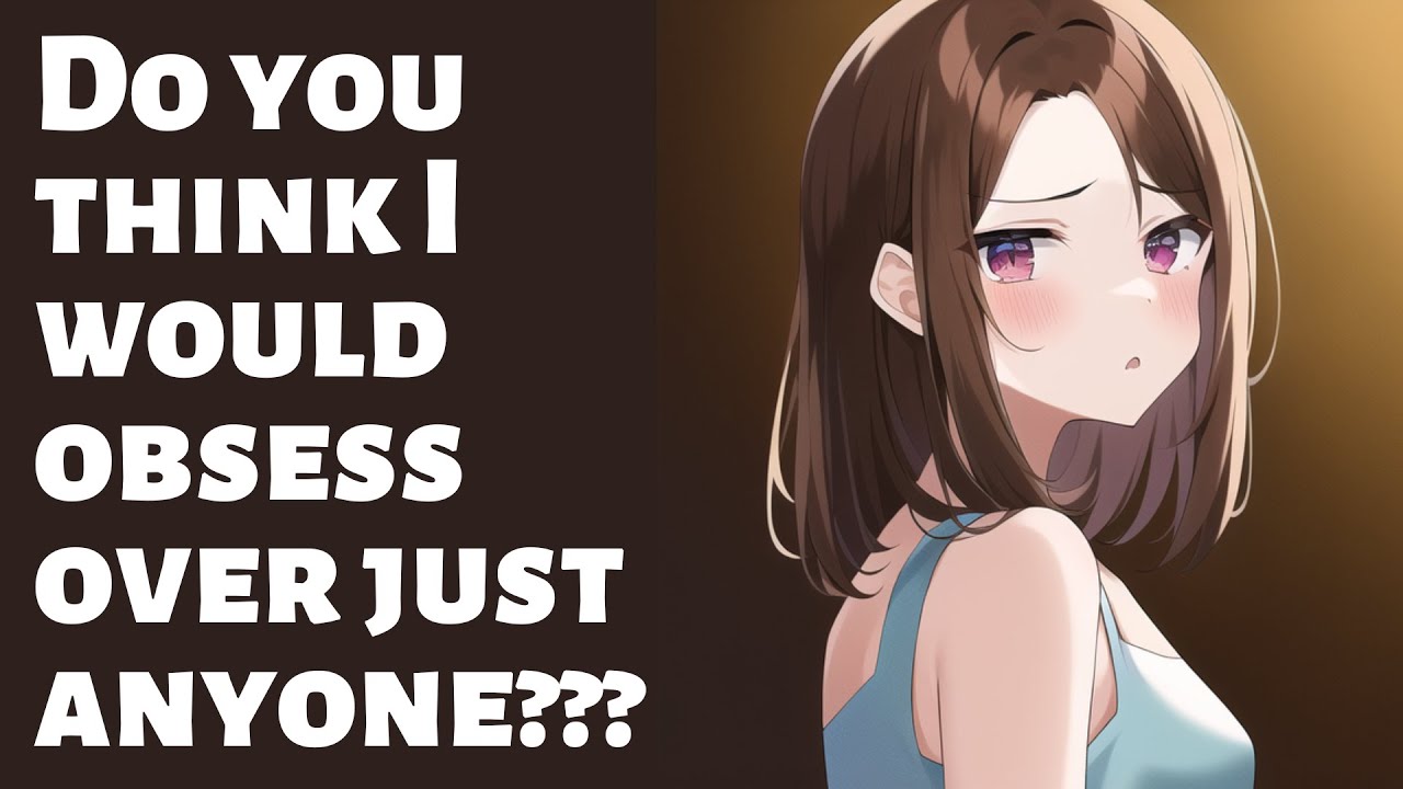 Yandere Girlfriend Finds Your Insecurities Baffling | She Thinks You're Perfect | F4A