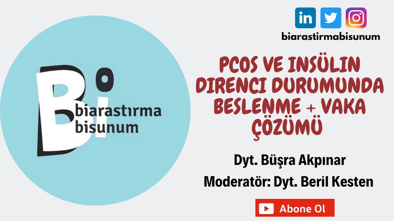 PCOS Ve İnsülin Direnci Durumunda Beslenme Ve Vaka Çözümü