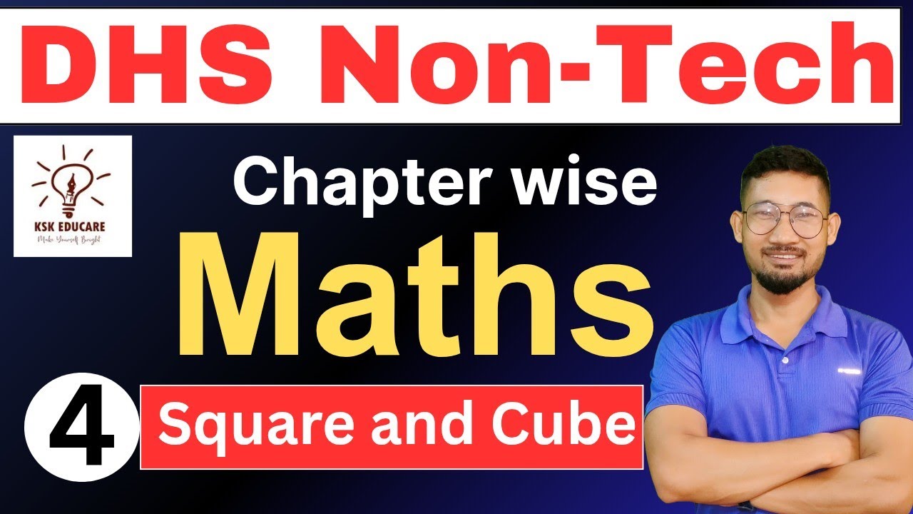 DHS Mathematics || Square and Square Root || Cube and Cube root 