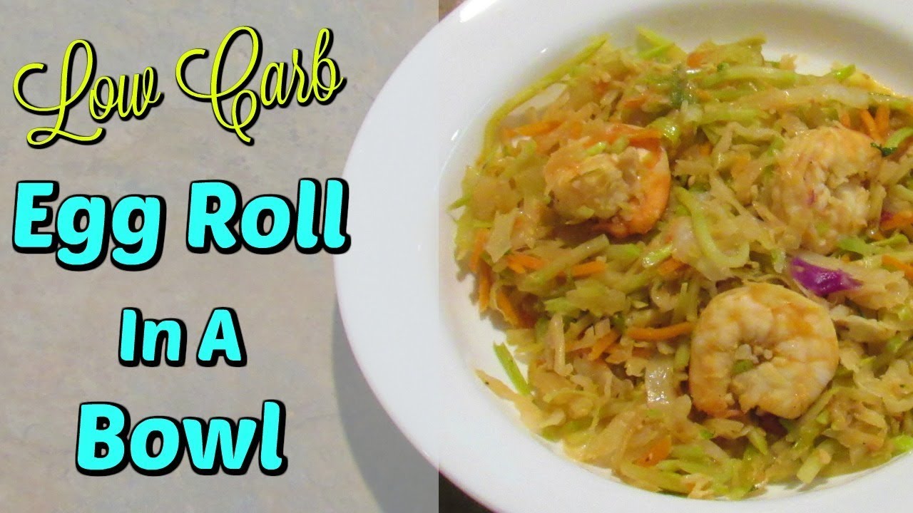 Shrimp EGG ROLL In A BOWL Tutorial!  Low Carb/Keto