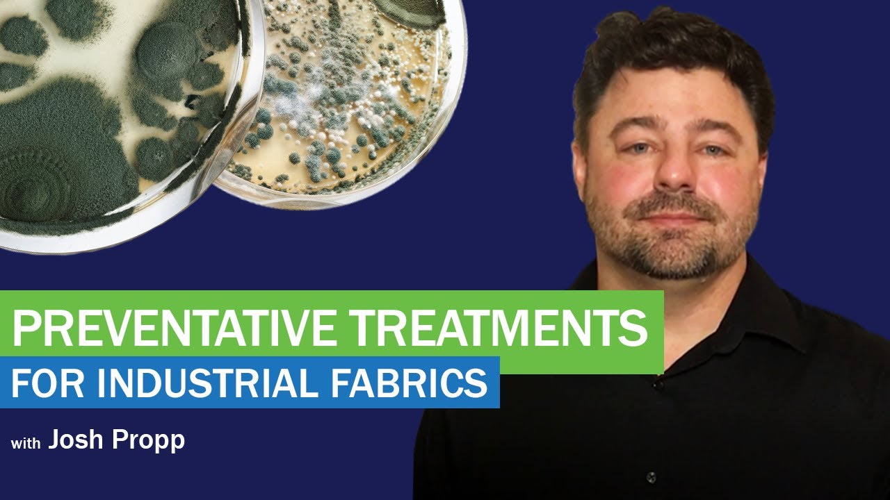 Preventative Treatments for Industrial Fabrics