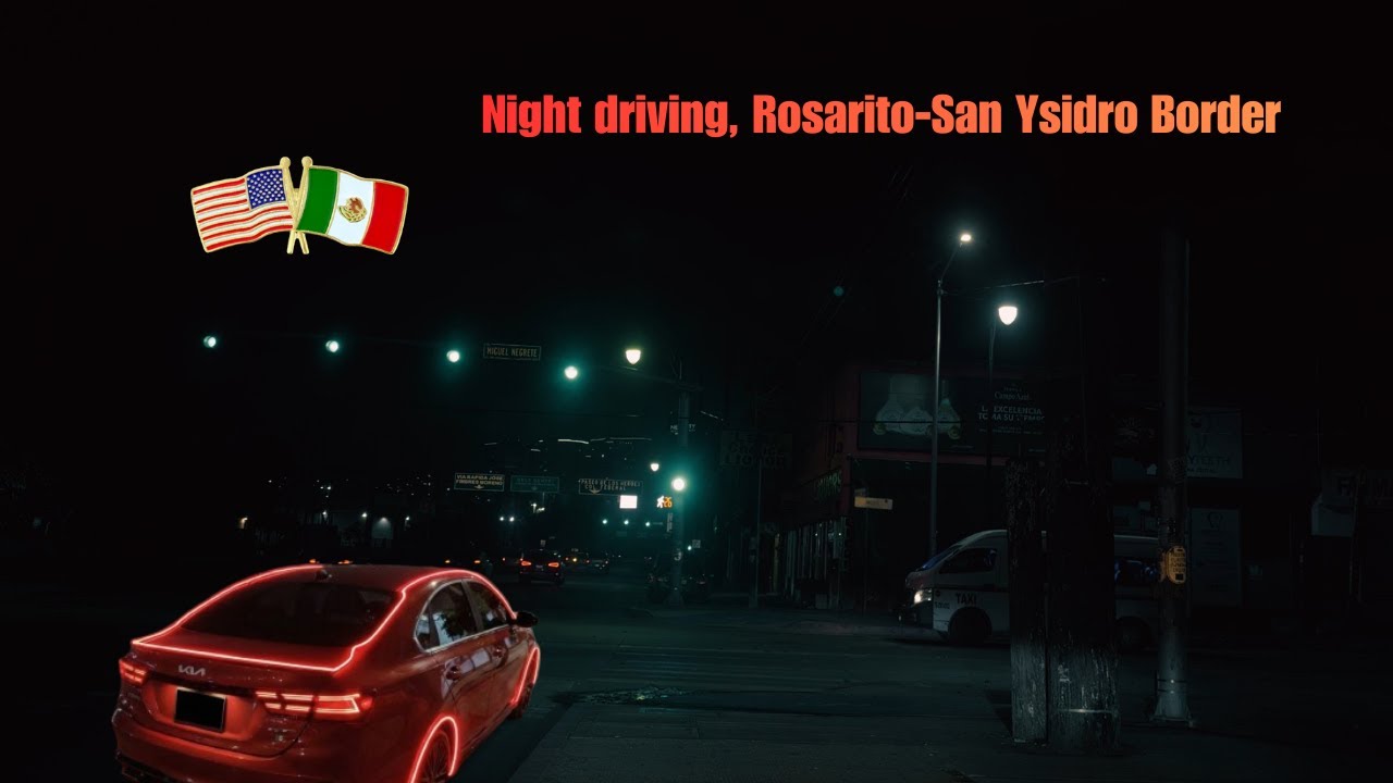 Rosarito to Border Line (Relax Music)