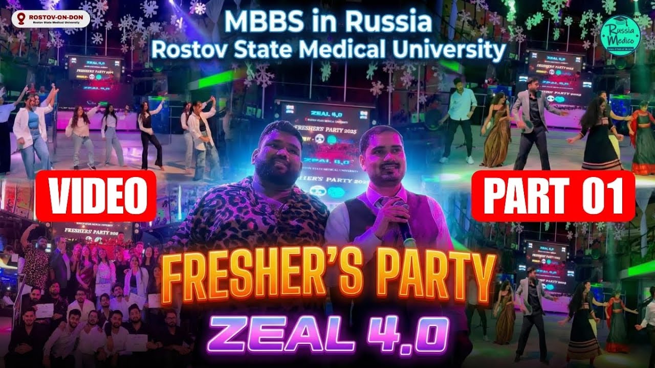 Mbbs in Russia 🇷🇺/fresher's party ZEAL 4.0 |Rostov state medical university |part 01