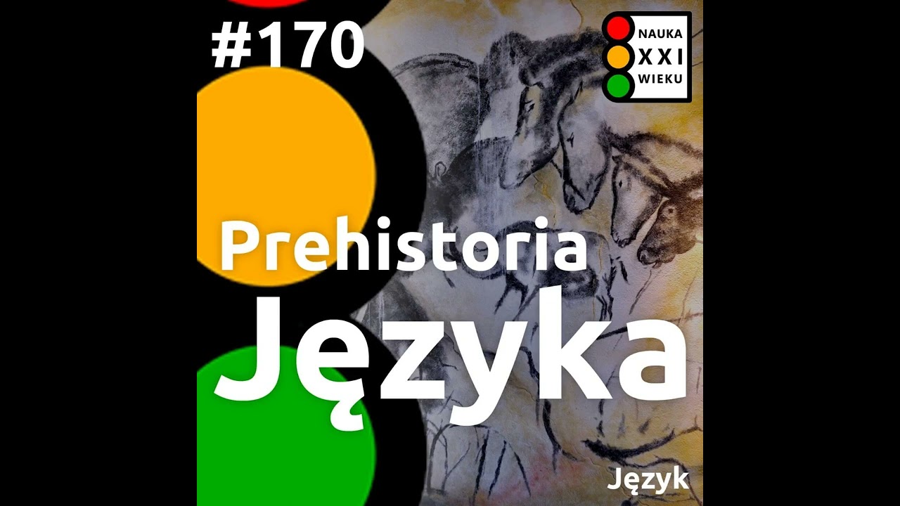 #170. Prehistoria języka