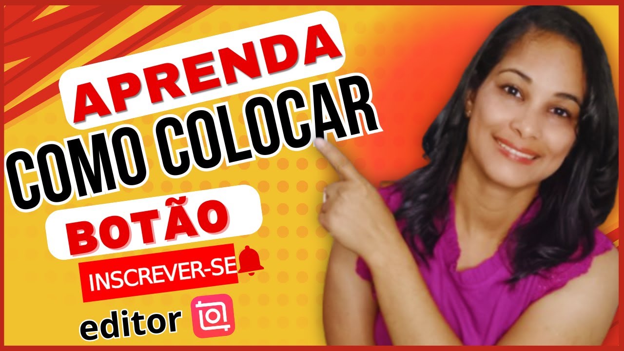 🎥 Como Colocar o Botão de Inscreva-se nos Vídeos do YouTube Usando o editor InShot 🎬