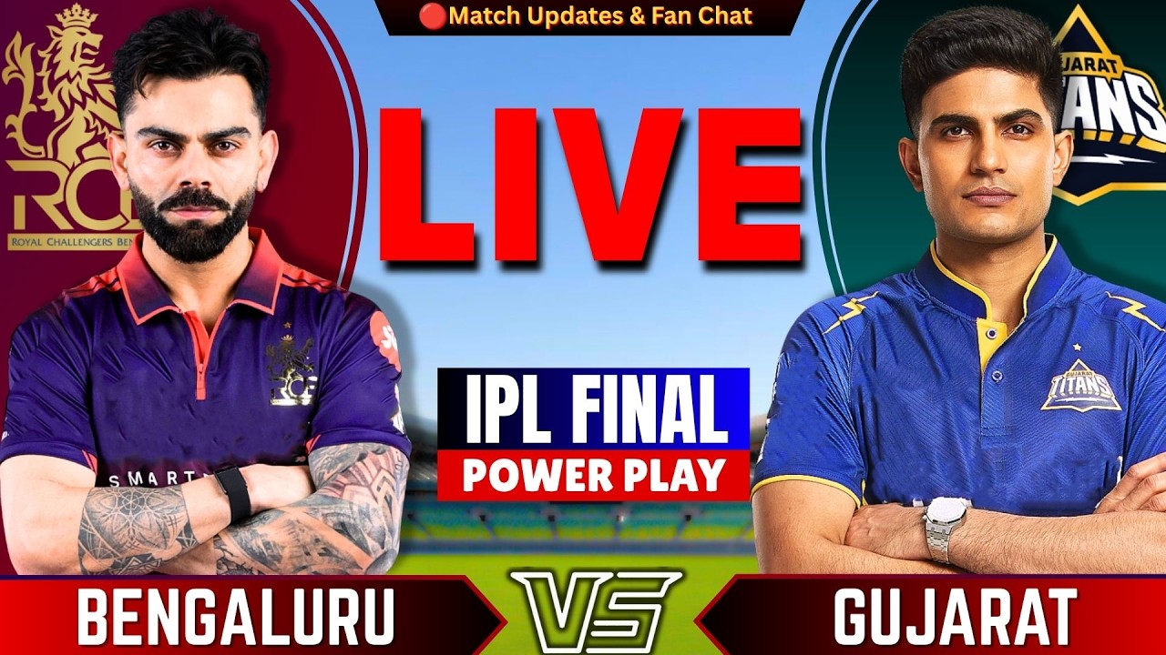 🔴Live: Gujarat vs Bengaluru, FINAL Match IPL 2026 | GT vs RCB Live| Live Cricket Match | RCB Batting