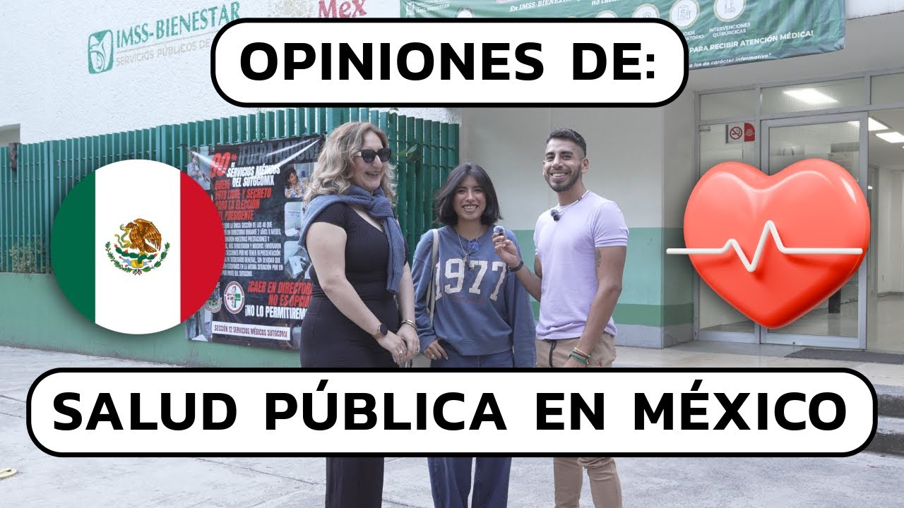 ¿Como Calificarías al Sistema de Salud Pública en México? | Opiniones Reales de los Pacientes