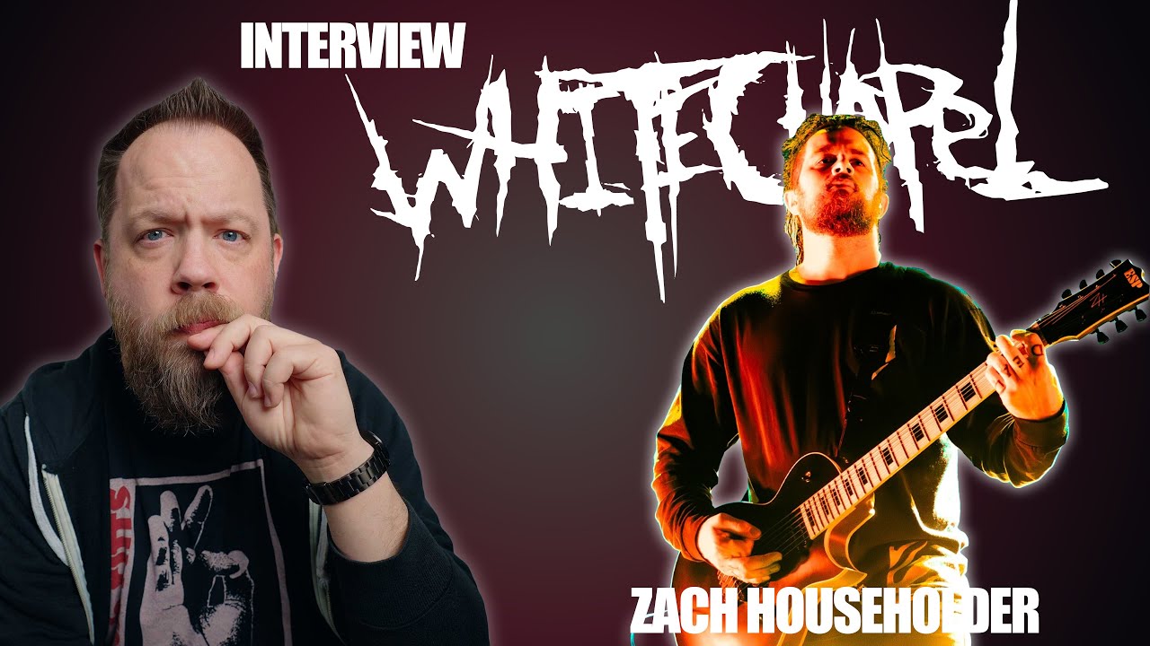 Interview: Zach Householder (Whitechapel)
